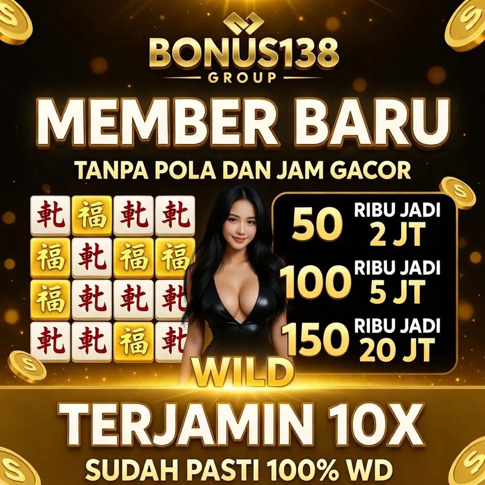 BONUS138 Masuk